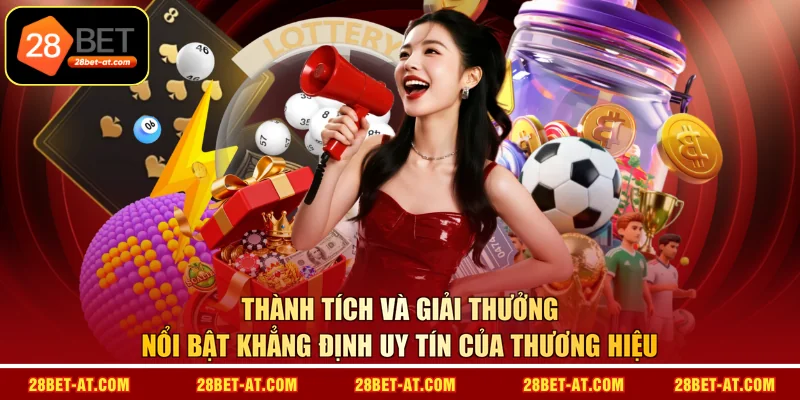 Thành tích và giải thưởng nổi bật khẳng định uy tín của thương hiệu